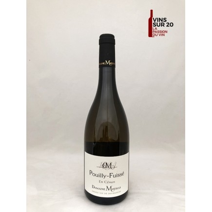 DOMAINE MATHIAS - EN CENAN - POUILLY FUISSÉ - 2019